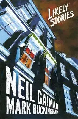 Cudzojazyčná literatúra Likely Stories - Neil Gaiman,Mark Buckingham