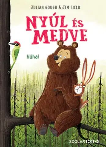 Rozprávky Nyúl és Medve - Hűha! - Julian Gough