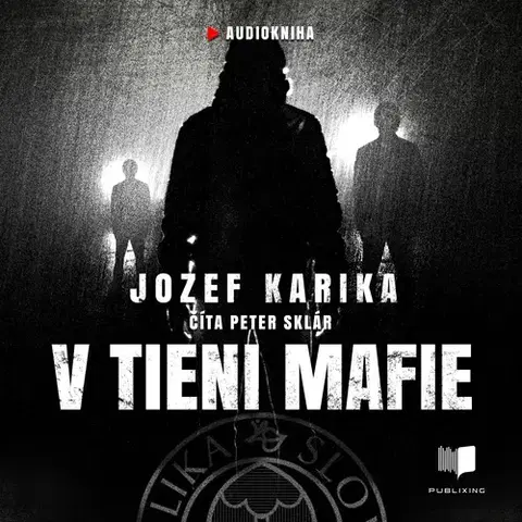 Detektívky, trilery, horory Publixing a IKAR V tieni mafie