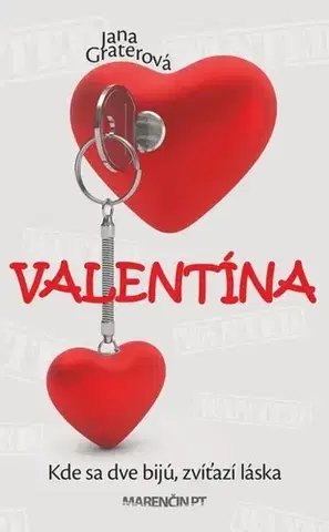 Romantická beletria Valentína - Jana Graterová
