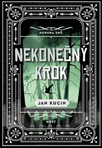 Sci-fi a fantasy Nekonečný krok - Jan Kucin