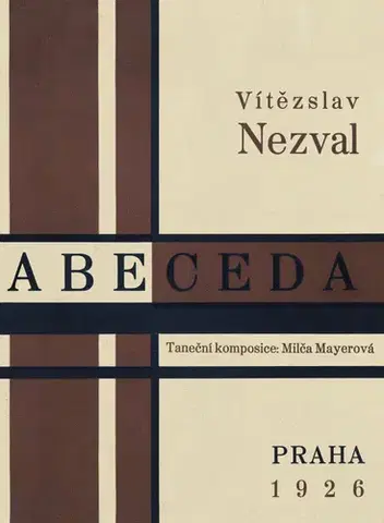 Česká poézia Abeceda: Taneční komposice: Milča Mayerová - Vítězslav Nezval