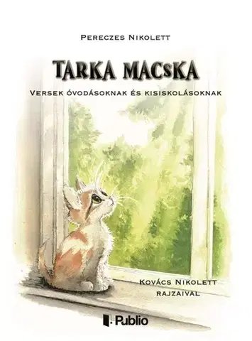 Pre deti a mládež - ostatné Tarka macska - Nikolett Pereczes