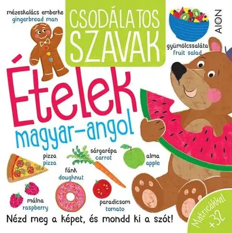 Príprava do školy, pracovné zošity Csodálatos szavak - Ételek - Liza Lewis