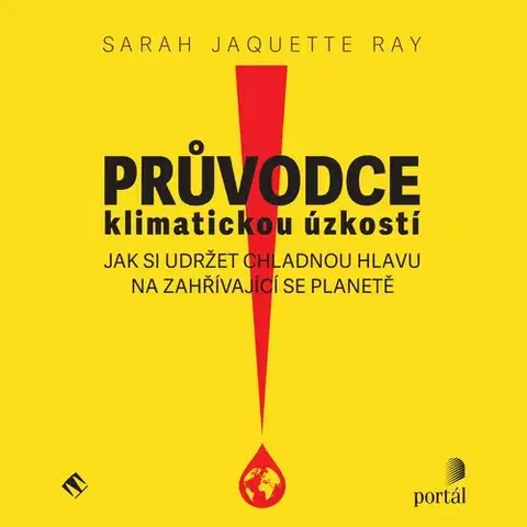 Odborná a náučná literatúra - ostatné Tympanum Průvodce klimatickou úzkostí