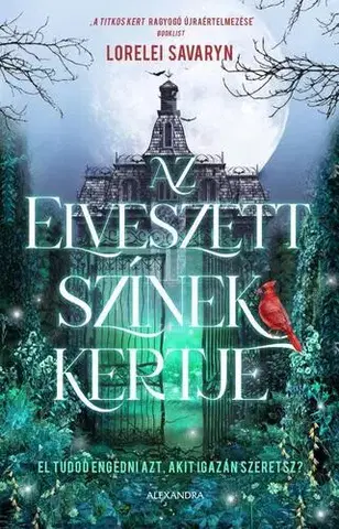 Pre deti a mládež - ostatné Az elveszett színek kertje - Lorelei Savaryn
