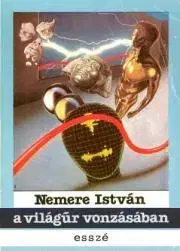 Pre deti a mládež A világűr vonzásában - István Nemere