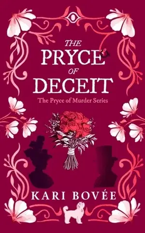 Detektívky, trilery, horory The Pryce of Deceit - Kari Bovee