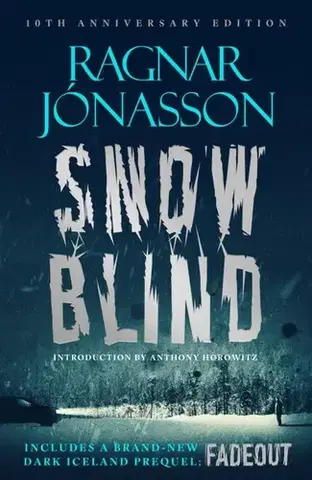 Detektívky, trilery, horory Snowblind: 10th Anniversary Edition - Ragnar Jonasson