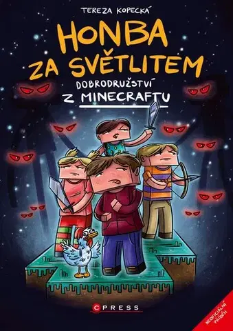 Dobrodružstvo, napätie, western Honba za světlitem - Tereza Kopecká