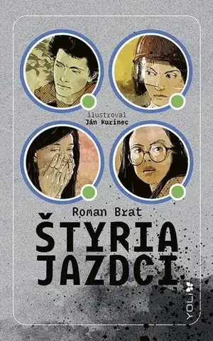 Young adults Štyria jazdci - Roman Brat,Ján Kurinec
