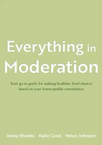 Alternatívna medicína - ostatné Everything in Moderation - Helen Johnson,Katie Cooková,Jenny Rhodes