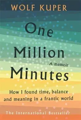 Skutočné príbehy One Million Minutes - Wolf Kuper