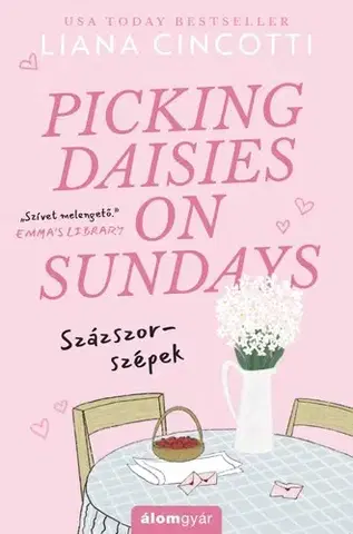 Romantická beletria Picking Daisies on Sundays - Százszor-szépek - Liana Cincotti