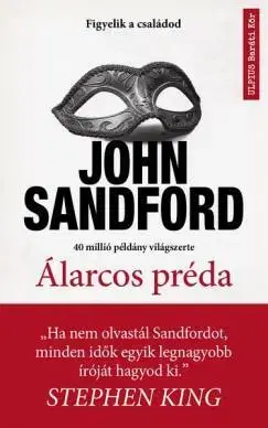 Detektívky, trilery, horory Álarcos préda - John Sandford