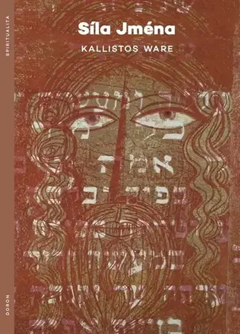 Kresťanstvo Síla jména - Kallistos Ware