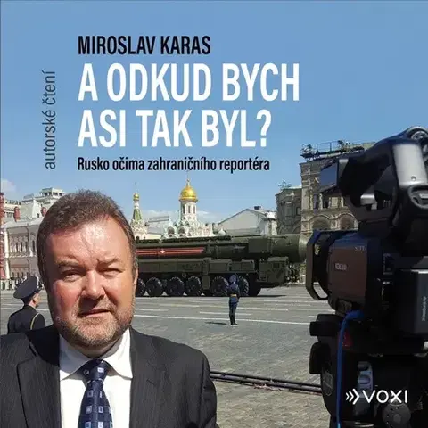 Biografie - ostatné Voxi A odkud bych asi tak byl
