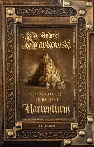 Historické romány Narrenturm (Husitská trilogie - Kniha první) - Andrzej Sapkowski