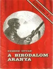 Beletria - ostatné A birodalom aranya - István Nemere