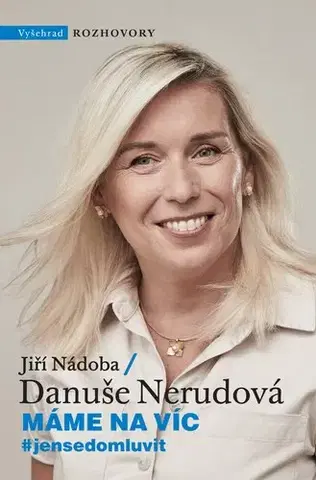 Politológia Máme na víc - Jiří Nádoba,Danuše Nerudová