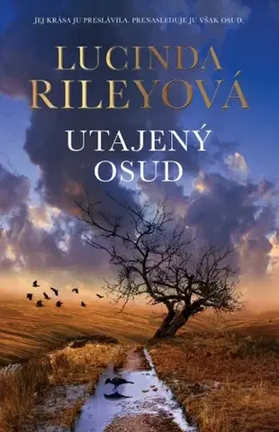 Svetová beletria Utajený osud - Lucinda Riley,Mária Kočanová