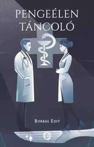 Biografie - ostatné Pengeélen táncoló - Borbás Edit
