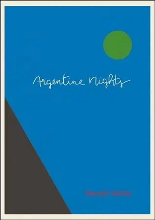Náboženstvo - ostatné Argentine Nights - Marek Vácha