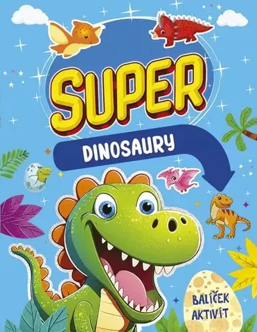 Pre deti a mládež - ostatné Balíček aktivít: Super dinosaury