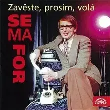 Humor a satira SUPRAPHON a.s. Zavěste, prosím, volá Semafor