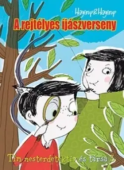 Pre deti a mládež - ostatné A rejtélyes íjászverseny - Tim mesterdetektív és társa 3. - Kolektív autorov