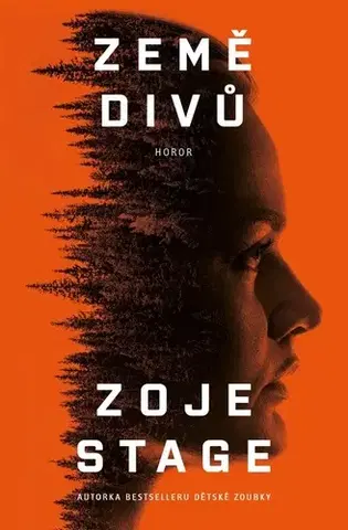 Detektívky, trilery, horory Země divů - Zoje Stage