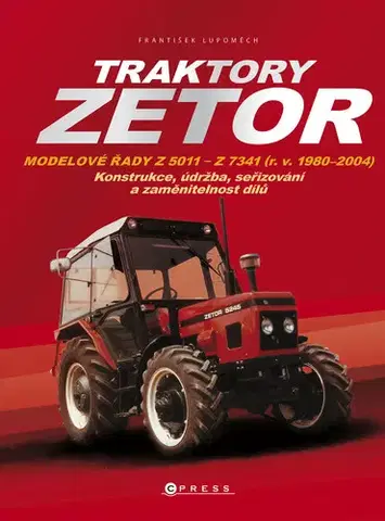 Auto, moto Traktory Zetor - František Lupoměch