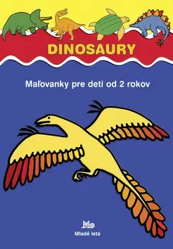 Nalepovačky, vystrihovačky, skladačky Dinosaury - Maľovanky pre deti od 2 rokov - Jaroslaw Žukowski