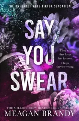Young adults Say You Swear - Meagan Brandy