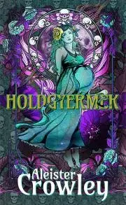 Sci-fi a fantasy Holdgyermek - Aleister Crowley