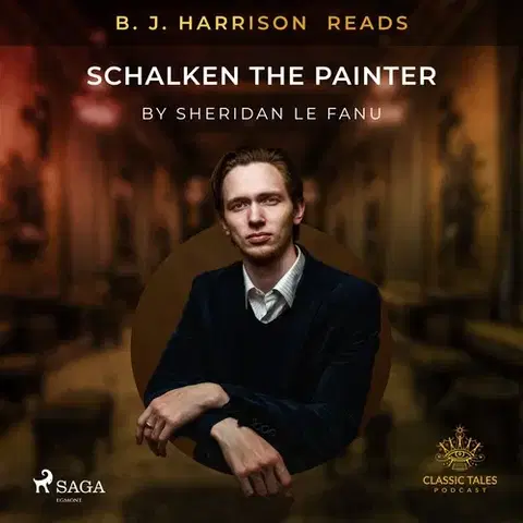 Detektívky, trilery, horory Saga Egmont B. J. Harrison Reads Schalken the Painter (EN)