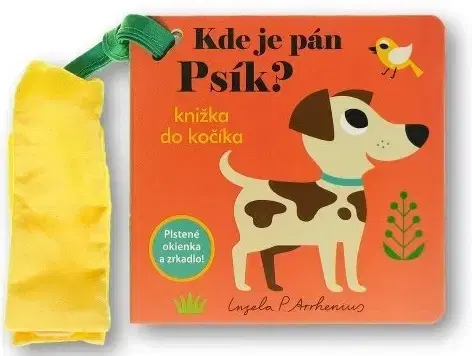 Leporelá, krabičky, puzzle knihy Kde je pán Psík? - Knižka do kočíka - Ingela P. Arrhenius