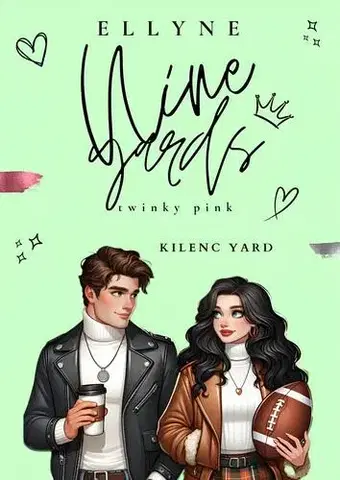 Romantická beletria Kilenc Yard - Ellyne