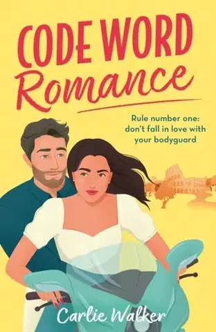 Romantická beletria Code Word Romance - Carlie Walker