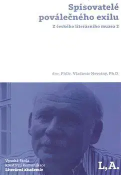Literatúra Spisovatelé poválečného exilu - Vladimír Novotný