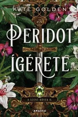 Sci-fi a fantasy A szent kövek II: Peridot ígérete - Kate Golden,Edit Bosnyák
