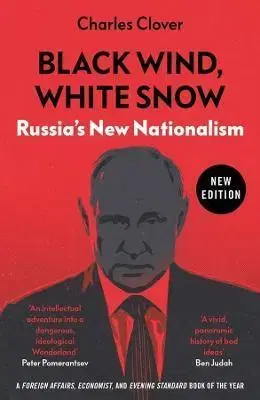 Politológia Black Wind, White Snow - Charles Clover