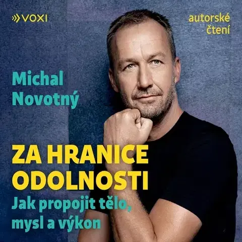 Zdravie, životný štýl Voxi Za hranice odolnosti