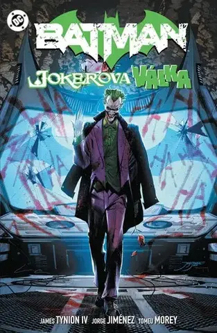 Komiksy Batman 3: Jokerova válka - James Tynion IV,Štěpán Kopřiva,Jorge Jimenez