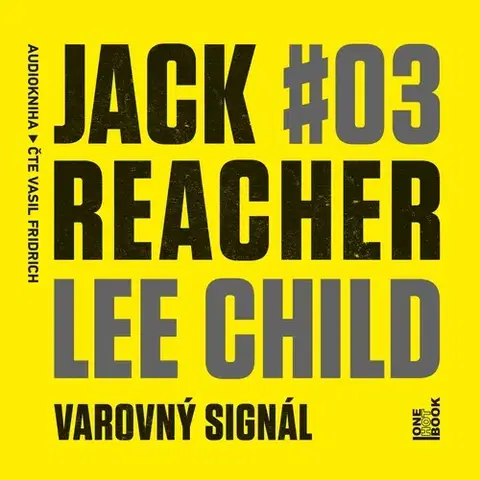 Detektívky, trilery, horory OneHotBook Jack Reacher: Varovný signál