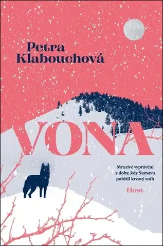 Detektívky, trilery, horory Vona - Petra Klabouchová