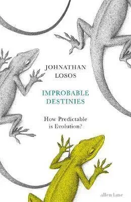 Cudzojazyčná literatúra Improbable Destinies - Jonathan Losos