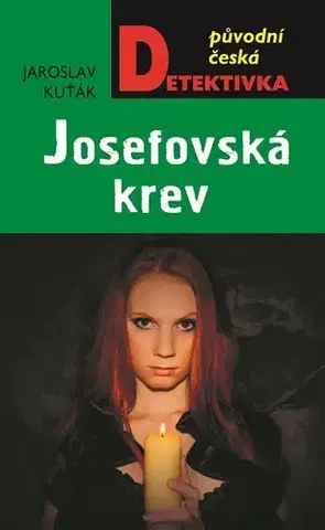 Detektívky, trilery, horory Josefovská krev - Jaroslav Kuťák