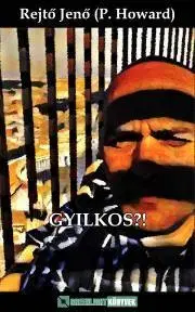 Svetová beletria Gyilkos?! - Jenő Rejtő