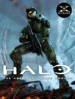 Umenie - ostatné Halo: The Great Journey...The Art of Building Worlds - Robinson Martin